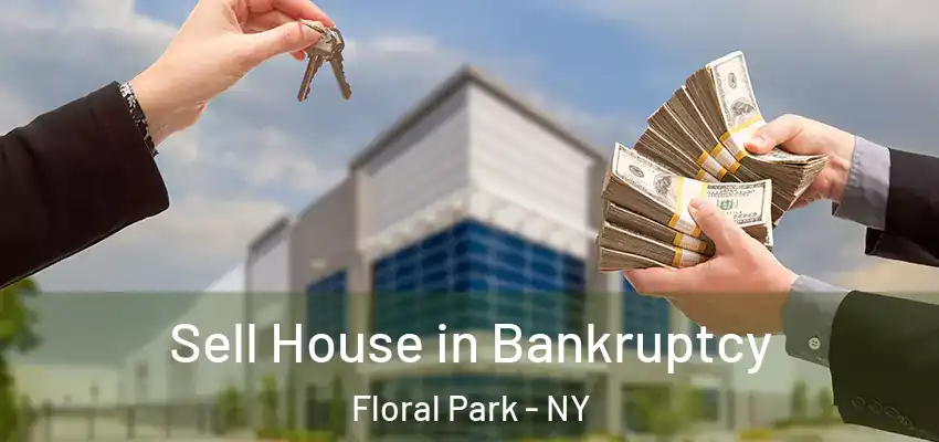  Sell House in Bankruptcy Floral Park - NY